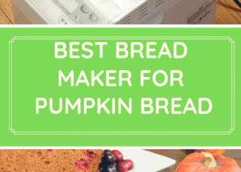 best bread machine for pumpkin bread