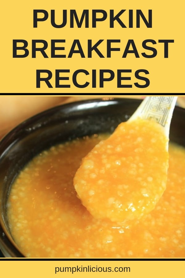 Pumpkin breakfast recipes