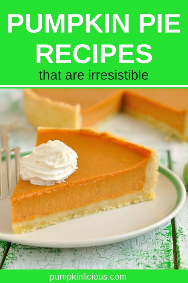 Looking for an easy pumpkin pie recipe? I got a nice collection of simple to make, healthy homemade pumpkin pie recipes you can make from scratch. Use fresh pumpkin while it's in season, or pumpkin puree from a can or from your freezer to make creamy pies. YUM! #pumpkinpie #pumpkinpierecipes #pumpkinrecipes #pie #pumpkinlicious 