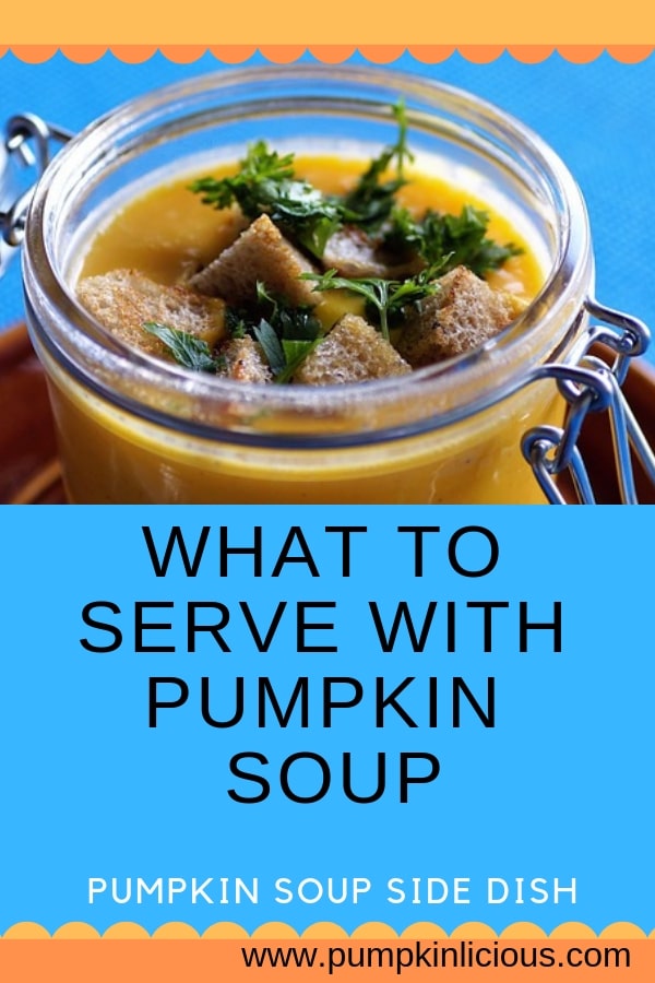 what to serve with pumpkin soup